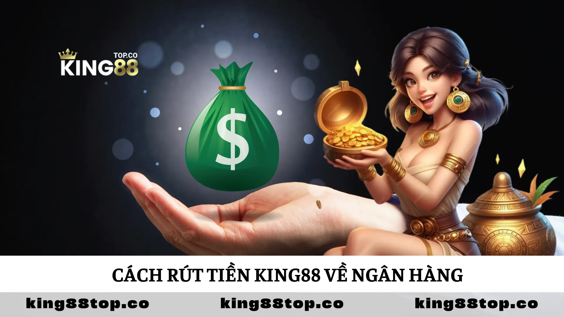 cach-rut-tien-king88-ve-ngan-hang